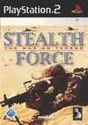 Stealth Force - The War on Terror